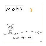 Moby - Wait For Me- Cd