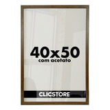 Moldura 40x50 Com Acetato Quadros Poster