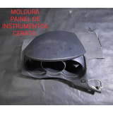 Moldura Painel Instrumento Velocímetro Kia Cerato 2009