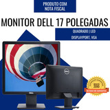 Monitor Dell 17polegadas Quadrado Displayport C/