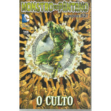 Monstro Do Pantano O Culto - Panini - Bonellihq Cx313 E18