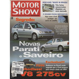 Motor Show Nº218 Ford F250 Turbodiesel V8 Zafira 2.0 Picasso