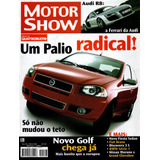 Motor Show Nº288 Audi R8 Palio Murano Grand Cherokee Bravo