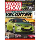 Motor Show Nº342 Veloster Picanto Fiat 500 Vw Space Cross R8