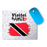 Mouse Pad Bandeira Trinidad Tobago Visitei Amei Viagem