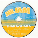 Mr. Jam - Shaka-shaka *single Promo