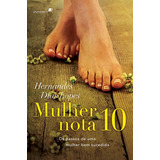 Mulher Nota 10: Os Passos De Uma Mulher Bem Sucedida, De Lopes, Hernandes Dias. Editora Hagnos Ltda, Capa Mole, Edição 1 Em Português, 2013