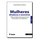 Mulheres Ditaduras E Memórias - Série Entre Gêneros, De Susel Oliveira Da Rosa. Editora Intermeios, Capa Mole Em Português