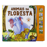 Mundo Dos Animais Com Sons - Animais Da Floresta - Todolivro