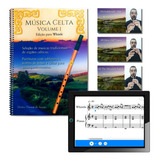 Música Celta Volume 1 Para Tin Whistle + Player Das Partituras + Vídeos Demonstrativos