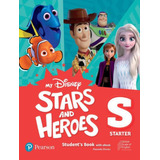 My Disney Stars & Heroes Starter Students Book With Ebook And Resources + Benchmark, De Roulston, Mary., Vol. 1. Editorial Pearson, Capa Mole, Edição 1 Em Inglês, 2023