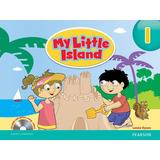 My Little Island 1 Student's Book With Cd-rom, De Dyson, Leone. Série My Little Island Editora Pearson Education Do Brasil S.a., Capa Mole Em Inglês, 2011