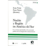 Nación Y Región En América Del