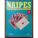 Naipes - O Fascinante Mundo Dos