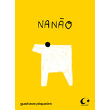 Nanão, De Piqueira, Gustavo. Editora Pulo