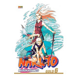 Naruto Gold Vol. 06, De Masashi