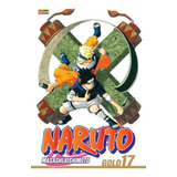 Naruto Gold Vol. 17, De Kishimoto,