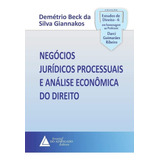 Negocios Juridicos Processuais E Analise Economica Do Direito 1ª Edição (2019) Advogado