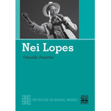 Nei Lopes - Retratos Do Brasil Negro