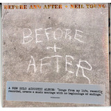 Neil Young Cd Before And After