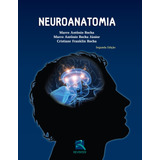 Neuroanatomia, De Rocha, Marco Antonio. Editora