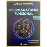 Neuroanatomia Funcional Ângelo Machado Novo!!