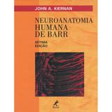 Neuroanatomia Humana De Barr, De Kiernan,