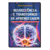 Neurociência E Transtornos De Aprendizagem