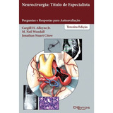 Neurocirurgia Titulo De Especialista Perguntas E