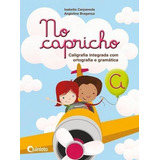 No Capricho A Caligrafia Integrada Renovada