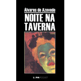 Noite Na Taverna, De Azevedo, Álvares