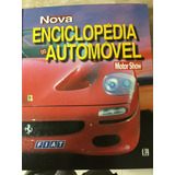 Nova Enciclopédia Do Automóvel -fiat E Revista Motor Show