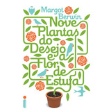 Nove Plantas Do Desejo E A