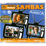 Novela América Cd Single Promo Samba Juliana Diniz - Raro