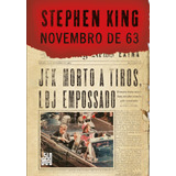 Novembro De 63, De King, Stephen.