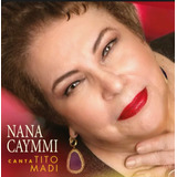 Novo Cd Nana Caymmi Canta Tito