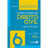 Novo Curso De Direito Civil - Direito De Família - Volume 6 - 2024
