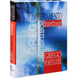 Novo Testamento Interlinear - Grego Português