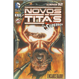 Novos Titas & Superboy 03 Novos 52 Bonellihq Cx78 G19