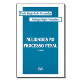 Nulidades No Processo Penal - 05ed/02-fernandes,