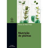 Nutrição De Plantas - 2ª Edição,
