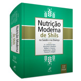 Nutrição Moderna De Shils Na Saúde E Na Doença, De Ross, A. Catharine. Editora Manole Ltda, Capa Dura Em Português, 2016