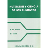 Nutricion Y Ciencia De Los Alimentos