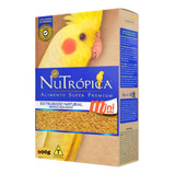 Nutropica Calopsita Natural 900g Raçao Extrusada
