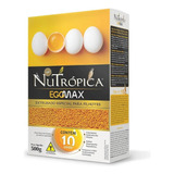 Nutropica Eggmax 500g Alimento Proteico Para