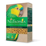Nutropica Papagaio Extrusado Natural 600g