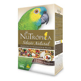 Nutrópica Seleção Natural Papagaio Frutas E