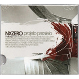 Nx Zero - Projeto Paralelo -cd Original Novo Lacrado.