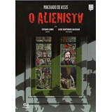 O Alienista: Coleçao Classicos Brasileiros Em Hq, De Assis, Machado De. Editora Ática, Capa Mole, Edição 2ª Edição - 2013 Em Português