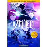 O Amuleto 05 - O Príncipe Dos Elfos - 2ª Edição: O Conselho De Estado No Brasil-império, De Kazu Kibuishi. Editorial Fundamento, Tapa Mole, Edición 3 En Português, 2010